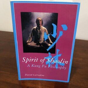 Spirit of Shaolin: A Kung Fu Philosophy Paperback Vintage Pre-Owned Book.